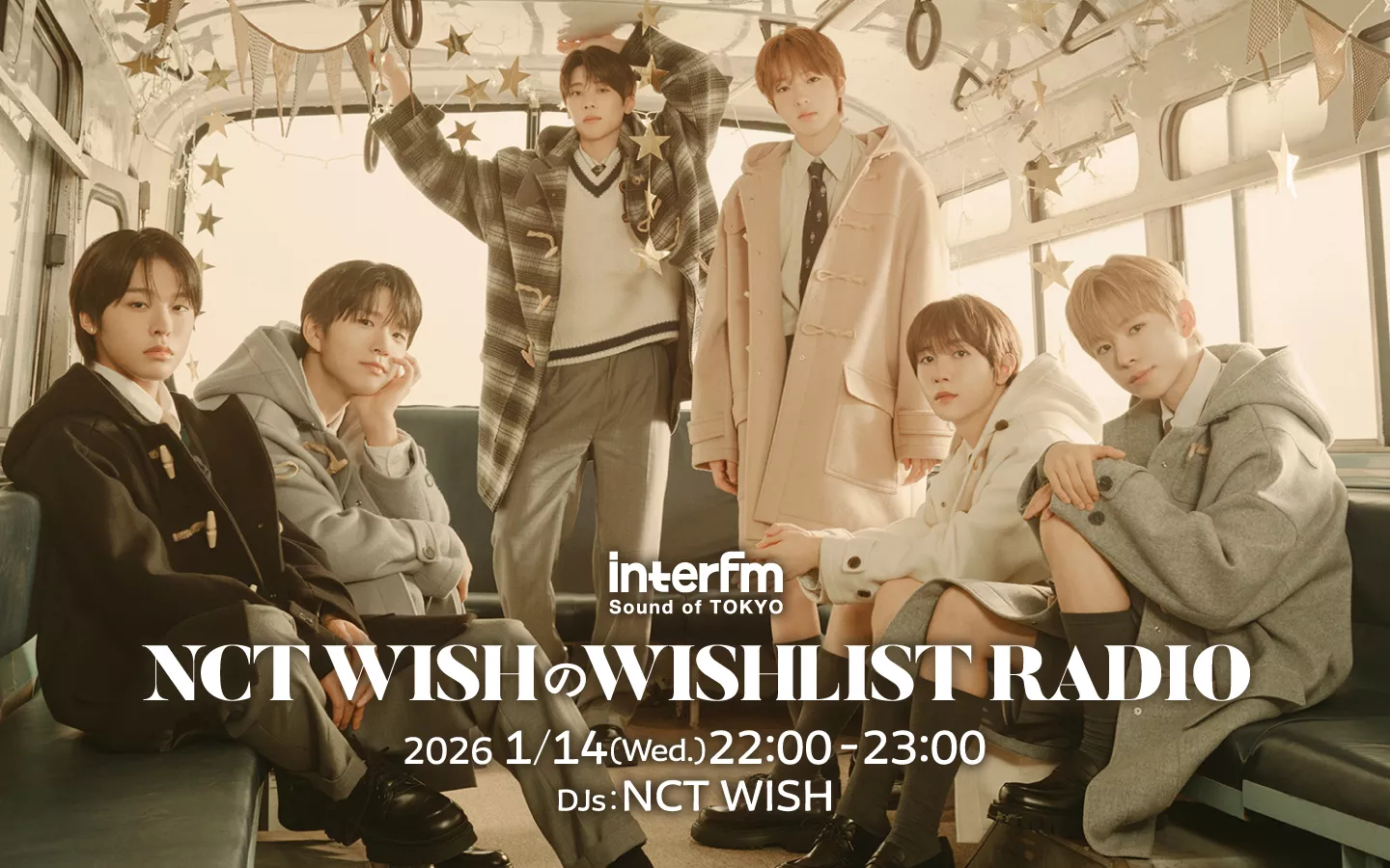 特別番組】1/14(水)22:00-『NCT WISHのWISHLIST RADIO』 | インター