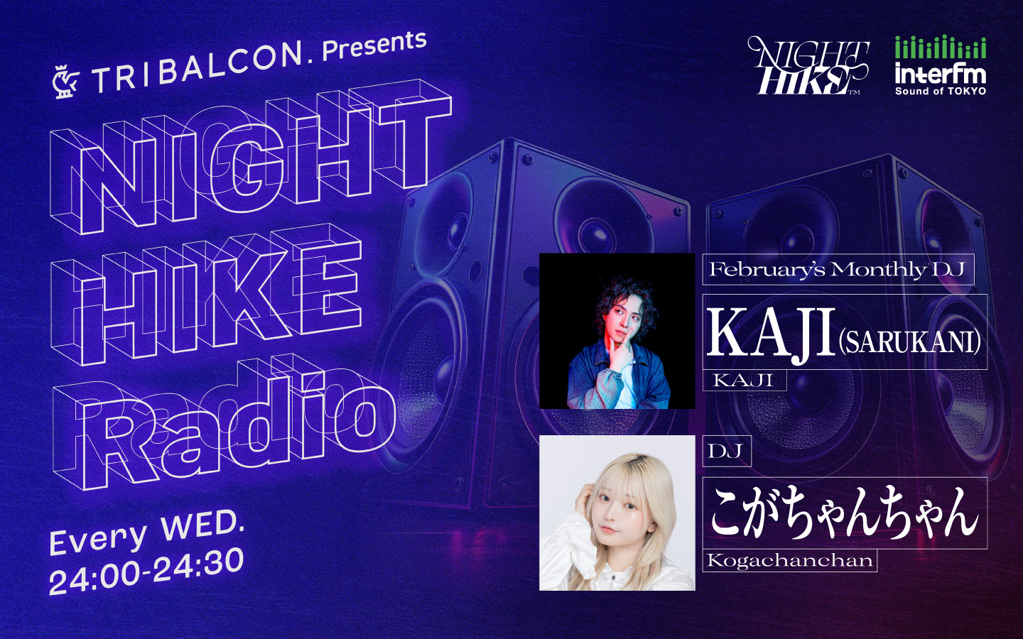 TRIBALCON. presents NIGHT HIKE Radio