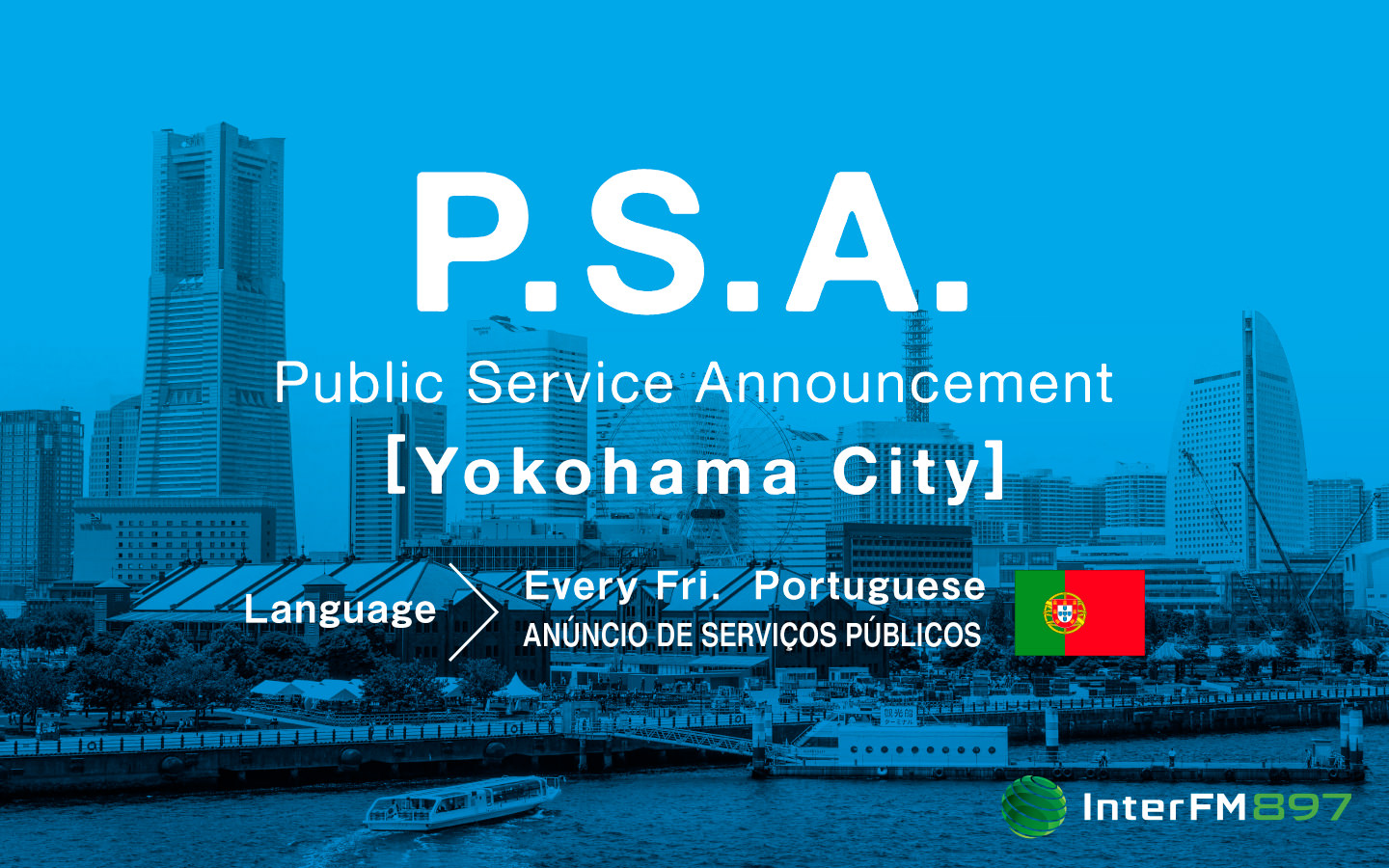 Public Service Announcement, Cidade de Yokohama (Português)