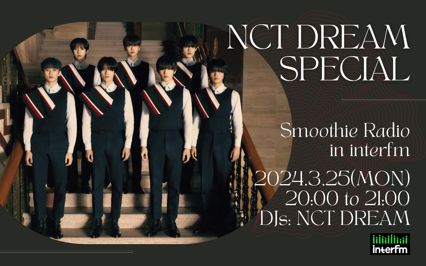 NCT DREAM Special 「Smoothie Radio in interfm」